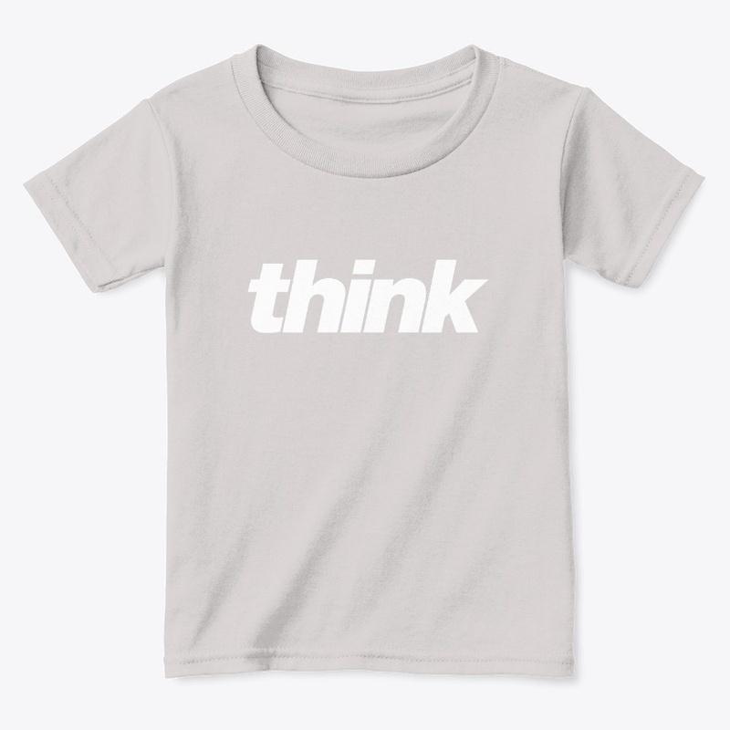 Toddler think Shirt